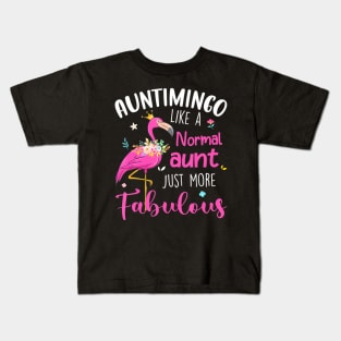 Flamingo Auntimingo Like A Normal Aunt Funny Auntie Kids T-Shirt